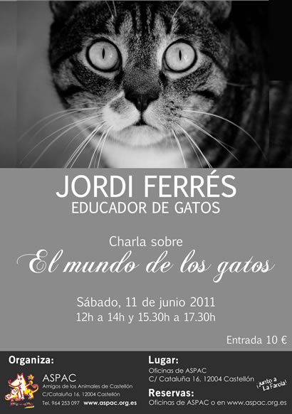 Jordi Ferrés, Educador de gatos • Reserva tu entrada aquí